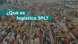 ¿qué es logística 3PL?