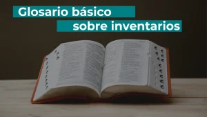 glosario básico sobre inventarios